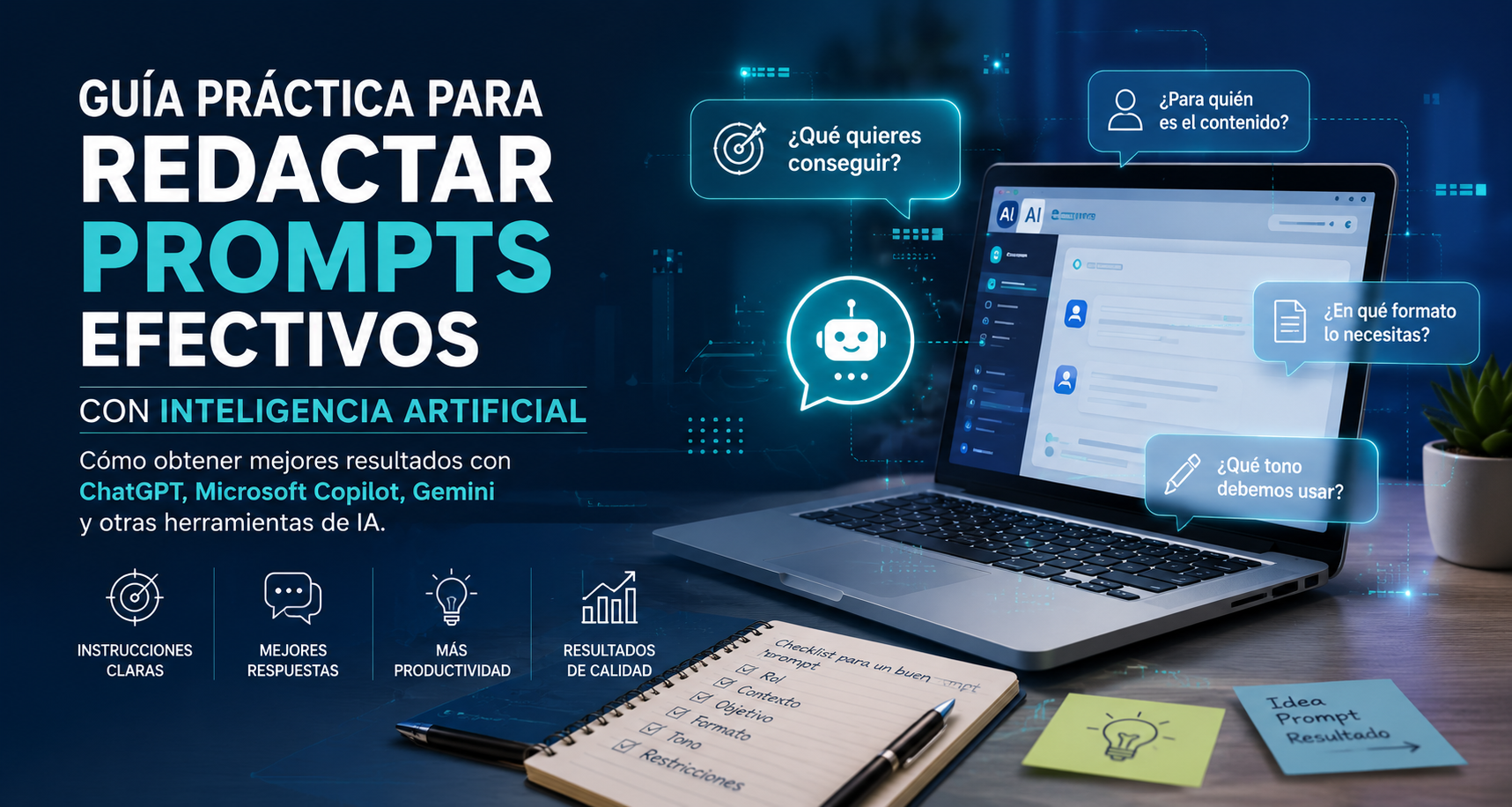 Guía práctica para redactar prompts efectivos con Inteligencia Artificial